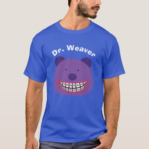 Bear in Braces Personalized Orthodontists T_Shirt