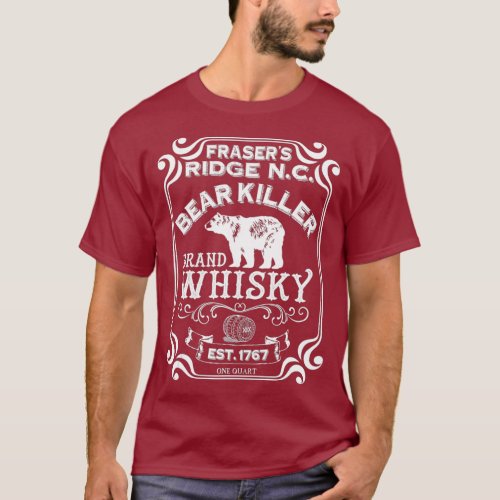 Bear Killer Brand Whisky _ Frasers Ridge Gift T_Shirt