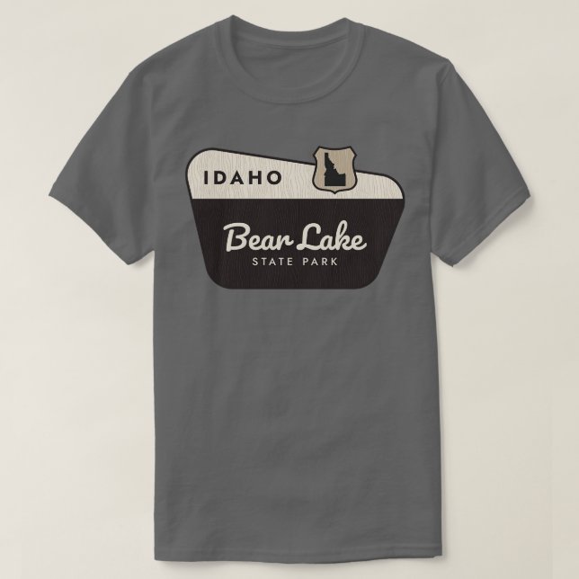 Bear Lake State Park Idaho Welcome Sign T-Shirt (Design Front)