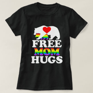 Bear Mama Free Mom Hugs T-Shirt