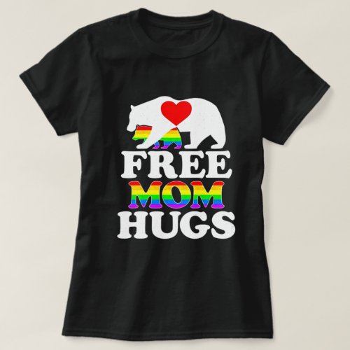 Bear Mama Free Mom Hugs T_Shirt