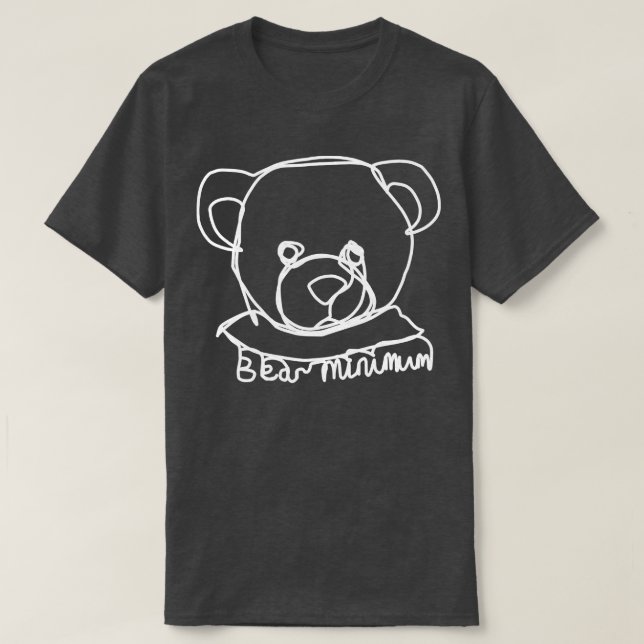 Bear Minimum Portrait Minimal Pun T-Shirt (Design Front)