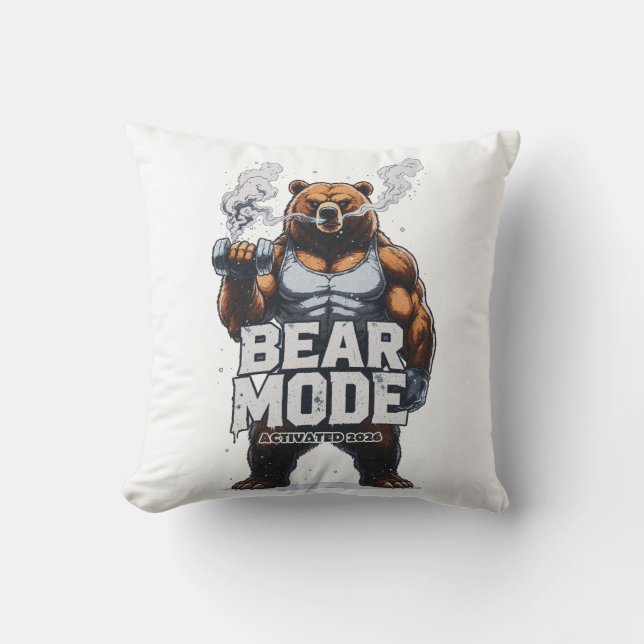 Bear Mode Activated 2026 Throw Pillow (Front)