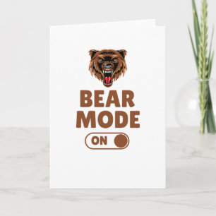 Bear Mode On Card