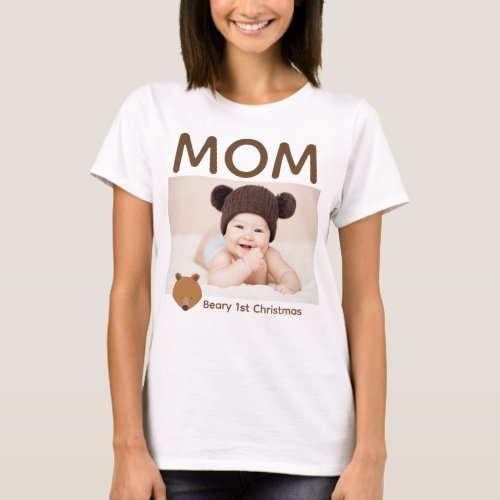 Bear Mom Photo Baby First Christmas T_Shirt