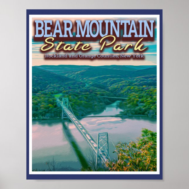 BEAR MOUNTAIN STATE PARK - BEAR MOUNTAIN BRIDGE NY POSTER (Front)