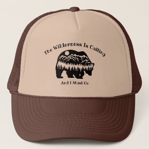 Bear Mountains Wilderness Camping Hiking Adventure Trucker Hat