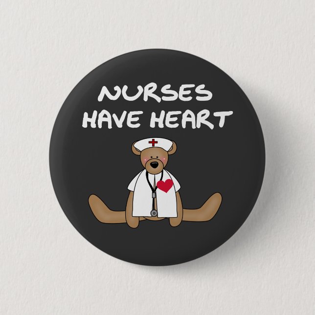 Bear Nurses Have Heart T-shirts and Gifts Button (Front)