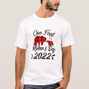 Bear Our First Mother's Day Happy Mother's Day 202 T-Shirt