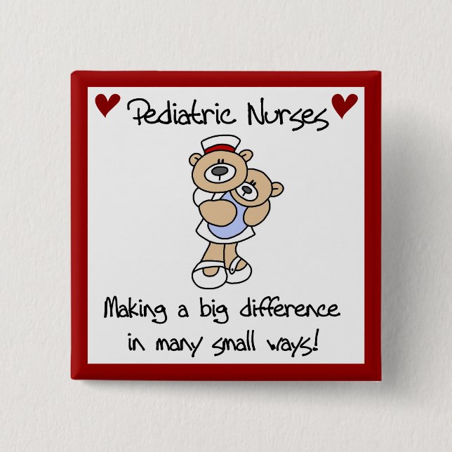 Bear Pediatric Nurses T-shirts and Gifts Button (Front)