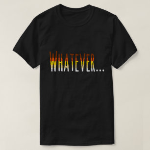 Bear Pride Flag Colors "Whatever" T-Shirt