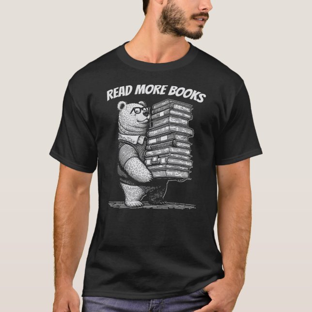 Bear Reader Bear Read More Books Funny Reading Boo T-Shirt (Front)