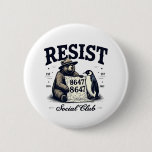 Bear Resist Protect National Park Anti Trump 8647  Button