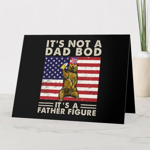 Bear Retro Its Not A Dad Bod Its A Father Figure U Card