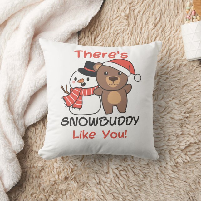 Bear There's Snowbuddy Like Snowman Pun Throw Pillow (Blanket)