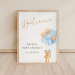 Bear With Blue And Tan Balloons Welcome Poster at Zazzle