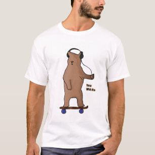 Bear with me - Board Animals T-Shirt