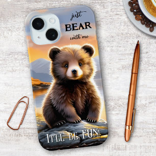 Bear with me Cute Bear Cub iPhone 15 Case