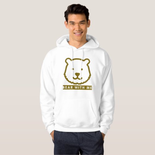Bear With Me Funny Men's Hoodie | Cute Bear Pun Sw