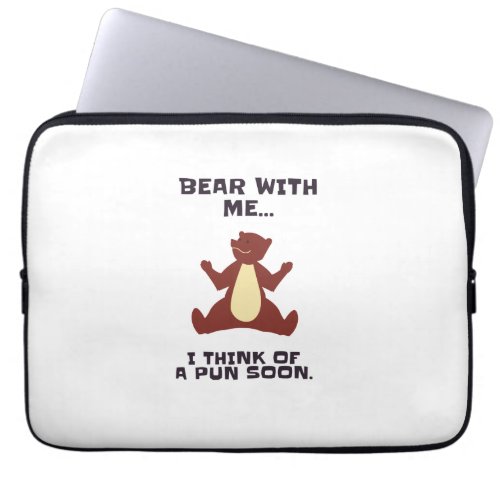 Bear with me I think of a pun soon Laptop Sleeve