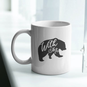 Bear with Me Pun Dad Joke Funny Coffee Mug