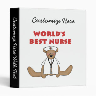 Bear World's Best Nurse T-shirts and Gifts 3 Ring Binder