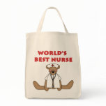 Bear World's Best Nurse T-shirts and Gifts Tote Bag