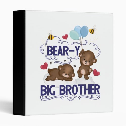 Bear_y Very Big Brother Sibling Pun 3 Ring Binder