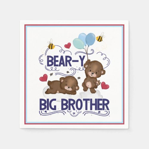 Bear_y Very Big Brother Sibling Pun Napkins
