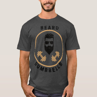Beard and Dumbbells T-Shirt