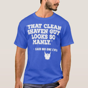 Beard bearded full beard beard beard gift 17 T-Shirt
