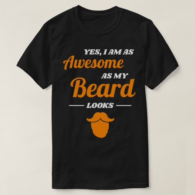 Beard Full Moustache Men Gift 20 T-Shirt (Design Front)