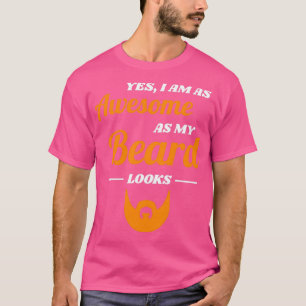 Beard Full Moustache Men Gift 21 T-Shirt