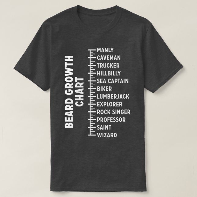 Beard growth chart 7 T-Shirt (Design Front)