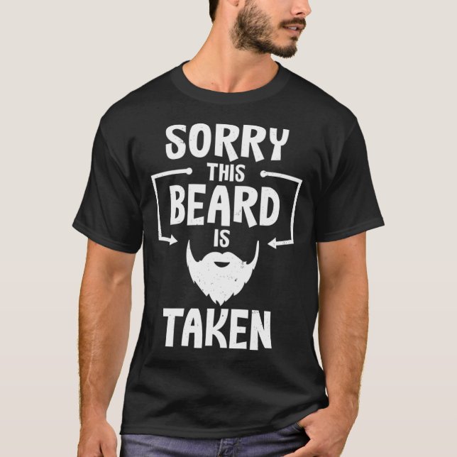 BEARD IS TAKEN  Men  Cool Bearded Hair T-Shirt (Front)