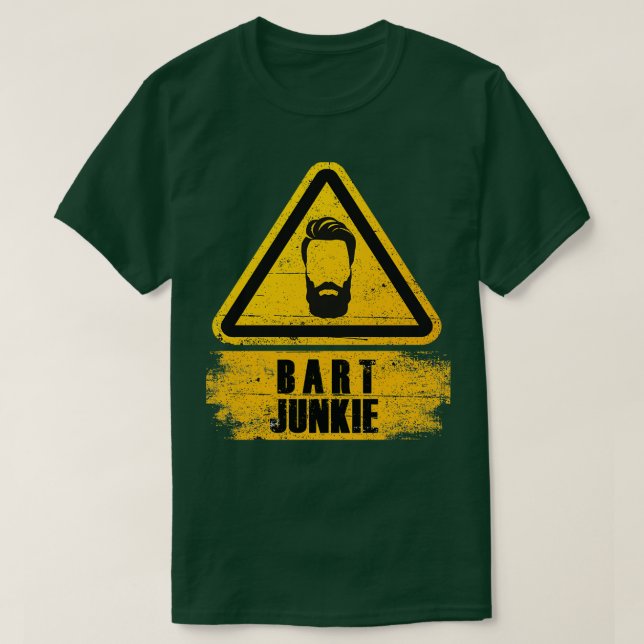 Beard Junkie Beard Bearer Beard Grooming Barber Sh T-Shirt (Design Front)