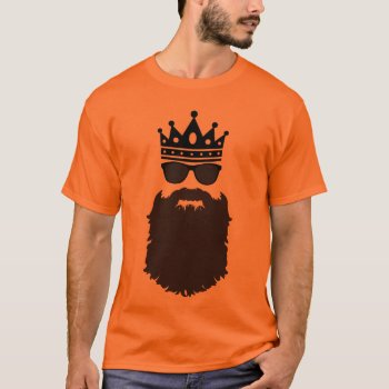 Beard King T-shirt by JaxFunnySirtz at Zazzle