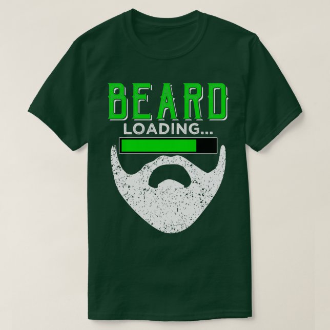 BEARD loading T-Shirt (Design Front)
