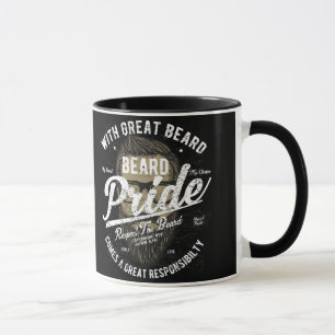 Beard Pride   Great Beard Great Responsibility Mug