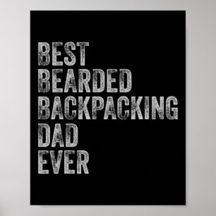 Bearded Backpacking Dad Fathers Day  Poster