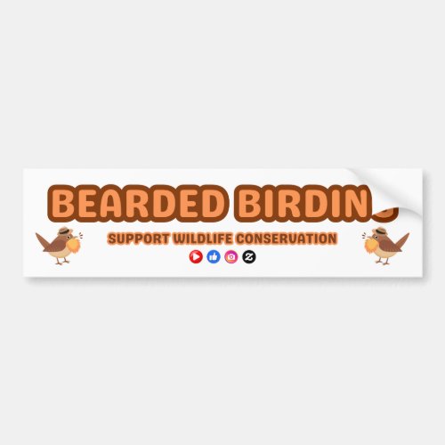 Bearded Birding Conservation Bumper Sticker