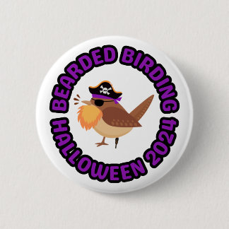 Bearded Birding Halloween 2024 Button