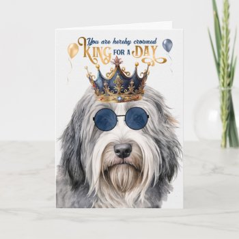 Bearded Collie Dog King For A Day Funny Birthday Card by PAWSitivelyPETs at Zazzle