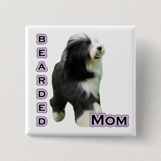 Bearded Collie Mom 4 - Button