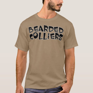 Bearded Colliers T-Shirt