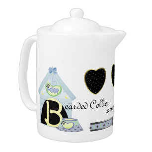 Bearded Collies Are My Cup Of Tea Teapot