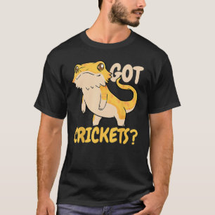 Bearded Dragon Got Crickets Pet Lizard Reptile Po T-Shirt
