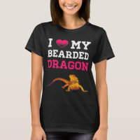 Bearded Dragon I Love My Bearded Dragon Men Women