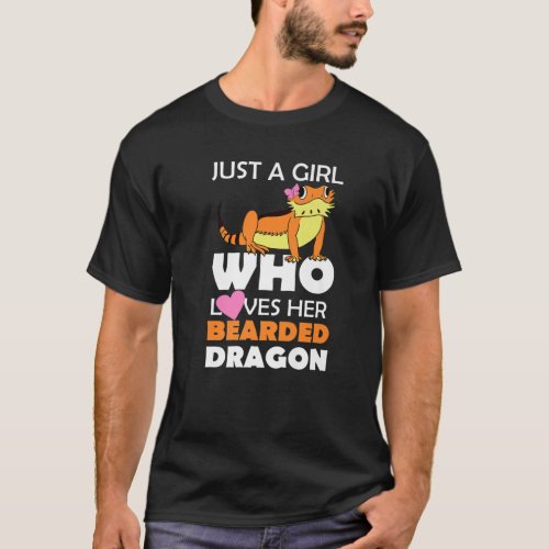 Bearded Dragon Just A Girl Womens Lizard And Repti T_Shirt
