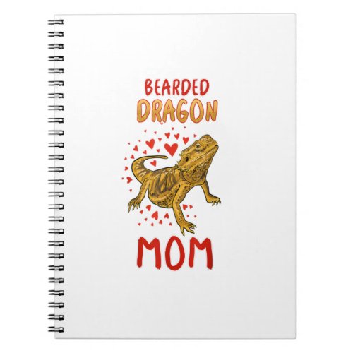 Bearded Dragon Mom Bearded Dragon Lover Lizard  Notebook